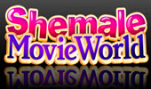 ShemaleMovieWorld
